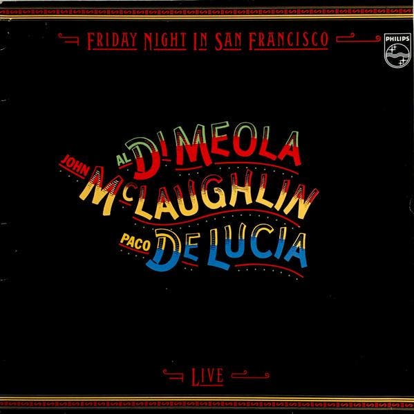 Al Di Meola / John McLaughlin / Paco De Lucia - Friday Night, Cd's en Dvd's, Vinyl | Pop, Gebruikt, Ophalen of Verzenden