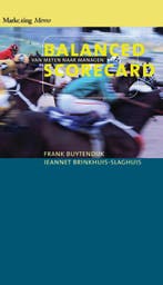 Balanced scorecard / Marketing memos 9789014065748, Verzenden, Zo goed als nieuw, F. Buytendijk