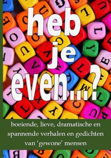 Heb je even...? - Wijnand Cornelis van de Meeberg, Verzenden, Gelezen, Wijnand Cornelis van de Meeberg