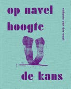 Op Navelhoogte De Kans 9789038816340 Rodante van der Waal, Boeken, Ophalen of Verzenden, Nieuw, Rodante van der Waal