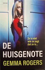 Gemma Rogers - De huisgenote 9789044395747 Gemma Rogers, Boeken, Verzenden, Gelezen, Gemma Rogers