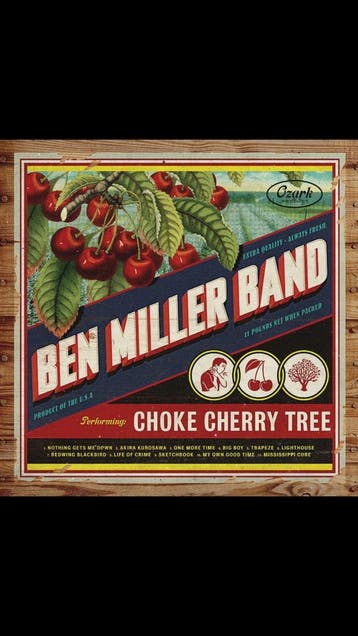 Ben Miller Band - Choke Cherry Tree, Cd's en Dvd's, Ophalen of Verzenden, Gebruikt