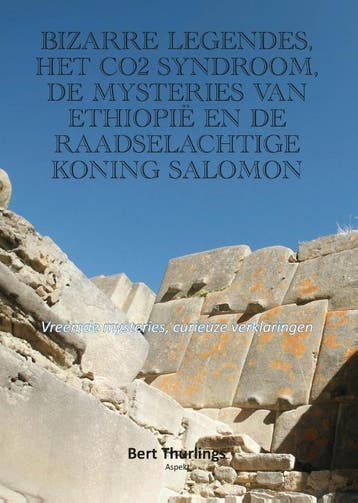 Bizarre Legendes, Het Co2-Syndroom, De Mysteries Van Ethiopi, Ophalen of Verzenden, Nieuw, Bert Thurlings
