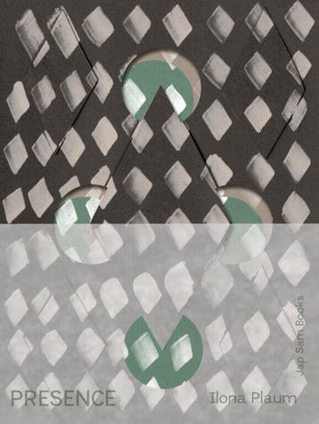 Presence. Ilona Plaum | Hans Hartog Jager; Ilona Plaum, Ophalen of Verzenden, Nieuw, Hans Hartog Jager; Ilona Plaum