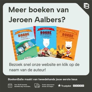 Borre gaat vliegeren / Groep 3 augustus / De Gestreepte, Boeken, Verzenden, Zo goed als nieuw, Jeroen Aalbers