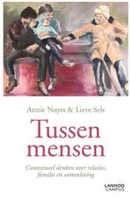 Tussen mensen 9789401436212 Lieve Sels, Verzenden, Zo goed als nieuw, Lieve Sels
