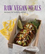 Raw Vegan Meals 9781742578545 Scott Mathias, Verzenden, Zo goed als nieuw, Scott Mathias