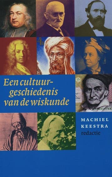 Een cultuurgeschiedenis van de wiskunde 9789057121364, Verzenden, Zo goed als nieuw