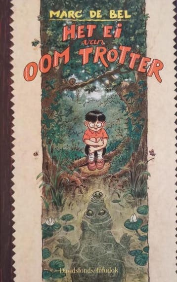 Het ei van oom Trotter / Trotter / 1 - Marc de Bel, Verzenden, Gelezen, Marc de Bel