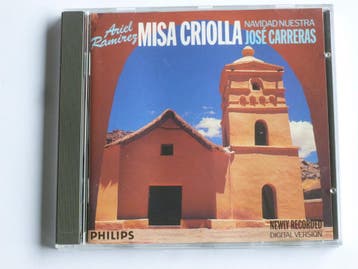Ariel Ramirez - Misa Criolla / Jose Carreras, Ophalen of Verzenden, Zo goed als nieuw