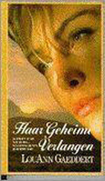 HAAR GEHEIME VERLANGEN - Gaeddert 9789064930546, Boeken, Verzenden, Zo goed als nieuw, Gaeddert