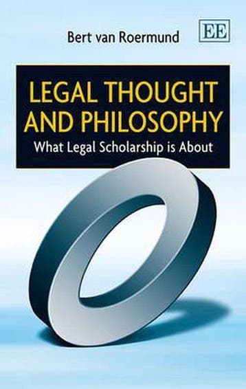 Legal Thought and Philosophy 9781781955499 Bert van Roermund, Boeken, Verzenden, Zo goed als nieuw, Bert van Roermund