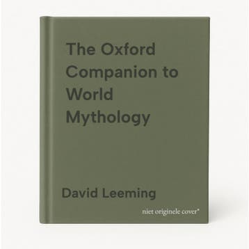 The Oxford Companion to World Mythology - David Leeming, Boeken, Verzenden, Zo goed als nieuw, David Leeming