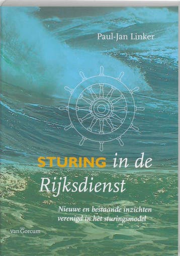 Sturing in de Rijksdienst - P.-J. Linker 9789023242338, Boeken, Verzenden, Gelezen, P.-J. Linker