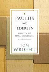 Galaten En Tessalonicenzen | Tom Wright | Nieuw, Boeken, Ophalen of Verzenden, Nieuw, Tom Wright
