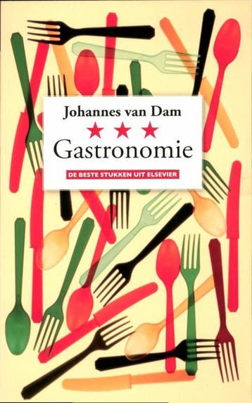 Gastronomie - Johannes van Dam 9789068828917, Verzenden, Gelezen, Johannes van Dam