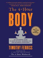 4-Hour Body | 9780307463630 | Timothy Ferriss, Zo goed als nieuw, Timothy Ferriss