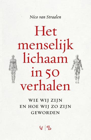 Het Menselijk Lichaam In 50 Verhalen | Nico Straalen | Nieuw, Ophalen of Verzenden, Nieuw, Nico Straalen