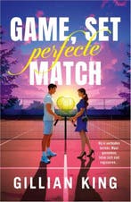 Game, set, perfecte match | 9789402719765 | Gillian King, Boeken, Zo goed als nieuw, Gillian King