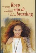 Roep van de branding 9789059770676, Verzenden, Zo goed als nieuw, Gerda van Wageningen (Anker der hoop)