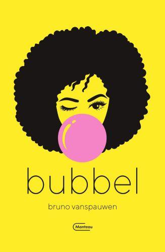 Bubbel - Bruno Vanspauwen 9789022337899, Verzenden, Zo goed als nieuw, Bruno Vanspauwen