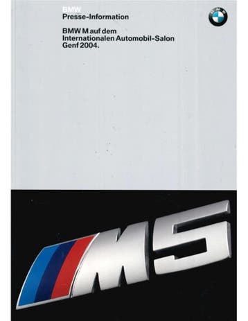 2004 BMW GENÈVE PERSBROCHURE DUITS, Nieuw, BMW, Author