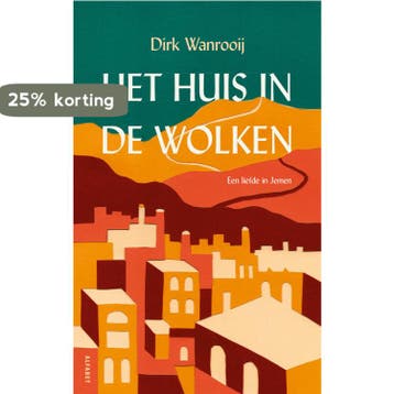 Het huis in de wolken 9789021340906 Dirk Wanrooij, Verzenden, Zo goed als nieuw, Dirk Wanrooij