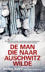 De man die naar Auschwitz wilde 9789044348033 Rob Broomby, Verzenden, Gelezen, Rob Broomby