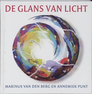 De glans van licht - Marinus van den Berg 9789025959340, Verzenden, Gelezen, Marinus van den Berg