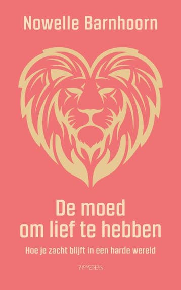 De Moed Om Lief Te Hebben | Nowelle Barnhoorn | Nieuw, Ophalen of Verzenden, Nieuw, Nowelle Barnhoorn