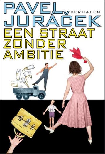 Een Straat Zonder Ambitie | Pavel Juracek | Nieuw, Ophalen of Verzenden, Nieuw, Pavel Juracek
