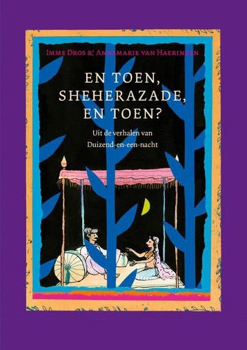 En toen, Sheherazade, en toen? (Goed), Boeken, Verzenden, Gelezen, Imme Dros