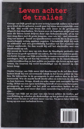 Leven achter de tralies / True crime 9789038918839, Boeken, Verzenden, Gelezen, G. van Dijk