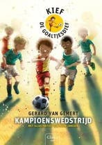 Kief de goaltjesdief 15 - Kampioenswedstrijd (9789044836356), Verzenden, Nieuw