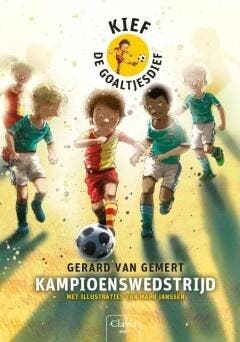 Kief de goaltjesdief 15 - Kampioenswedstrijd (9789044836356), Boeken, Verzenden, Nieuw
