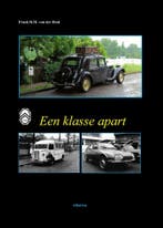 Citroën een klasse apart, Algemeen, Verzenden, Nieuw, Frank van der Heul