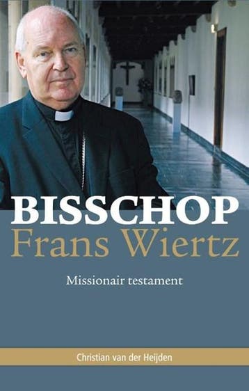 Bisschop Frans Wiertz | 9789492093530 | Christian van der, Ophalen of Verzenden, Zo goed als nieuw, Christian van der Heijden