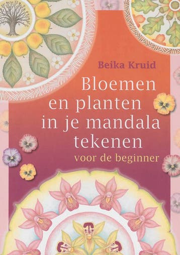 Bloemen en planten in je mandala tekenen voor de beginner, Boeken, Verzenden, Gelezen, B. Kruid
