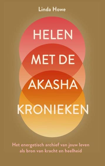 Helen Met De Akasha Kronieken | Linda Howe | Nieuw, Ophalen of Verzenden, Nieuw, Linda Howe
