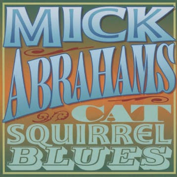 cd - mick abrahams - CAT SQUIRREL BLUES (nieuw), Verzenden, Zo goed als nieuw