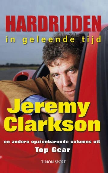 Tirion sport Hardrijden in geleende tijd en andere, Verzenden, Gelezen, Jeremy Clarkson