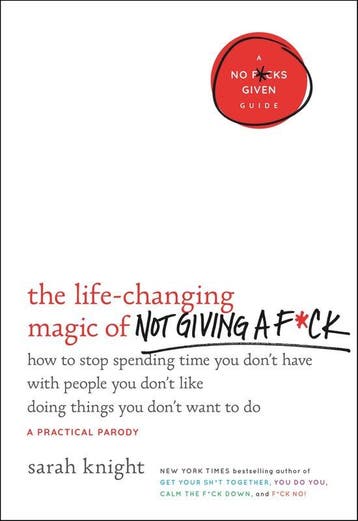 9780316270724 Life Changing Magic Of Not Giving A F*ck, Boeken, Verzenden, Zo goed als nieuw, Sarah Knight