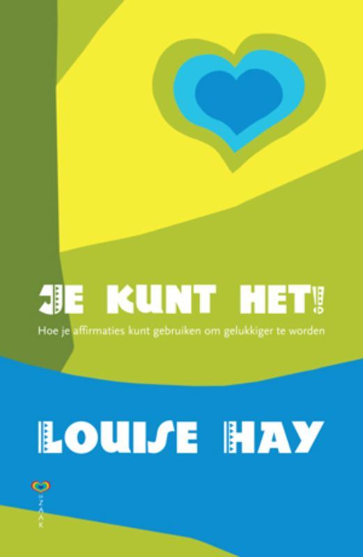 Je kunt het ! 9789072455925 Louise Hay, Boeken, Esoterie en Spiritualiteit, Gelezen, Verzenden