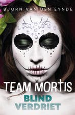 Blind verdriet / Team Mortis / 9 9789059246836, Verzenden, Zo goed als nieuw, Bjorn Van den Eynde