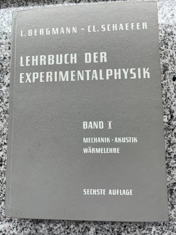 Lehrbuch der Experimentalphysik, Gelezen, Verzenden, Overige onderwerpen, Prof. Dr. Dr. Med. H.c. L. Bergmann 