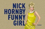 Funny girl / Dwarsligger / 320 9789049803902 Nick Hornby, Verzenden, Gelezen, Nick Hornby