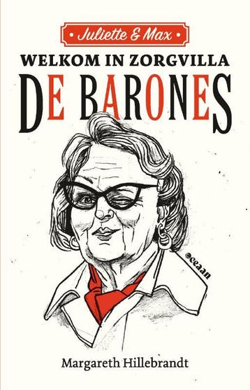 Welkom In Zorgvilla De Barones | Margareth Hillebrandt, Ophalen of Verzenden, Nieuw, Margareth Hillebrandt