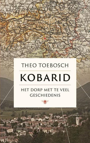 Kobarid (Nieuw), Boeken, Verzenden, Nieuw, Theo Toebosch