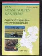 Van mosselsoep en kaneelpap 9789060746189 Lamoen, Verzenden, Gelezen, Lamoen