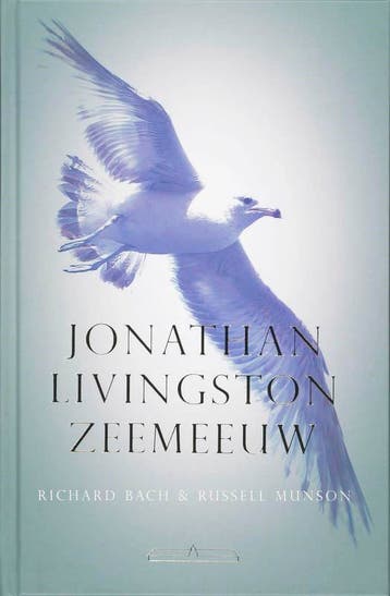 Jonathan Livingston Zeemeeuw - Richard Bach 9789049400019, Verzenden, Zo goed als nieuw, Richard Bach